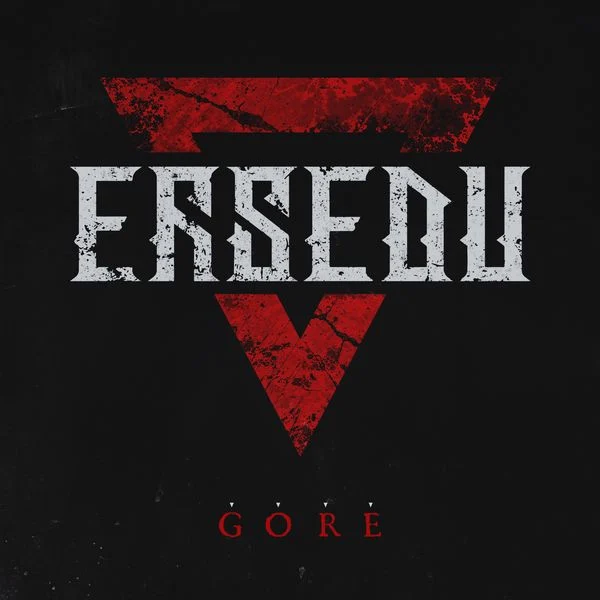 Ersadu - Gore