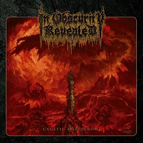 IN OBSCURITY REVEALED – Caustic Maelstrom