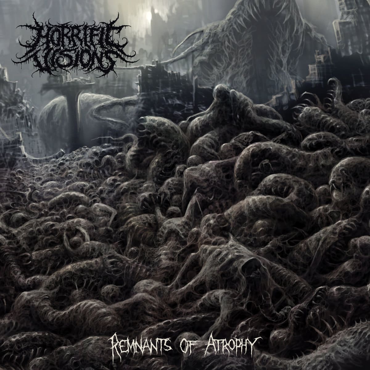 Horrific Visions - Remnants of Atrophy