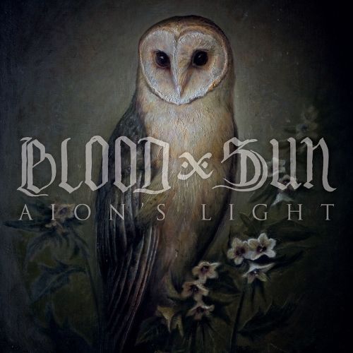 BLOOD AND SUN – Aion’s Light