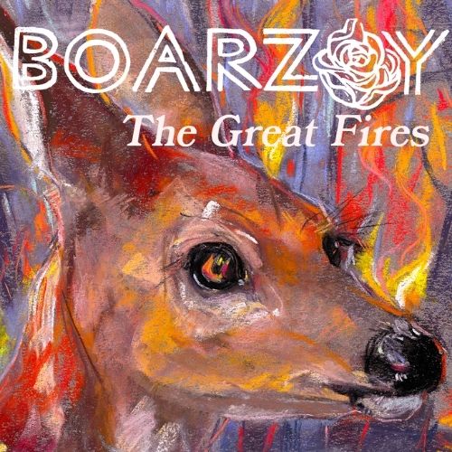 Boarzoy – The Great Fires