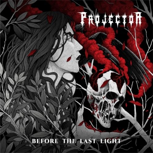 PROJECTOR - Before the Last Light