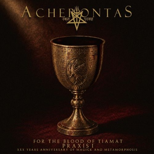 Acherontas - For the Blood of Tiamat