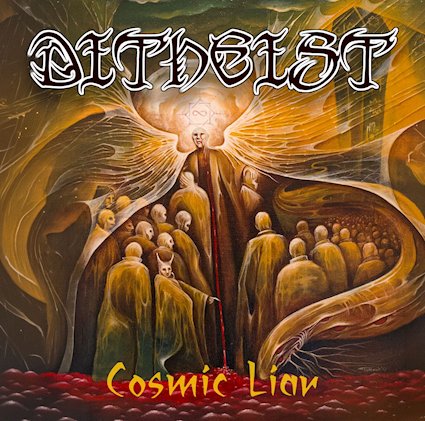 Ditheist - Cosmic Liar