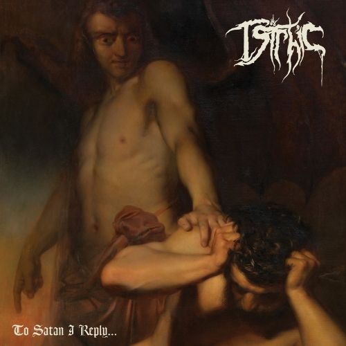 TSIRHIC - To Satan I Reply...