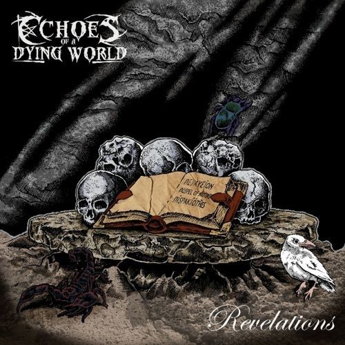 Echoes of a Dying World - Revelations