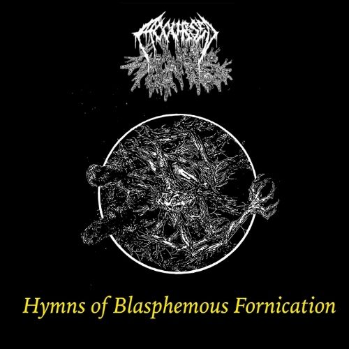 ACCURSED WOMB - Hymns of Blasphemous Fornication